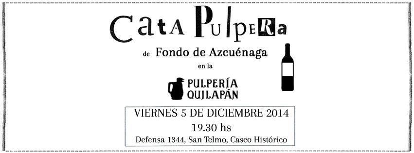 Cata pulpera de Fondo de Azcuénaga