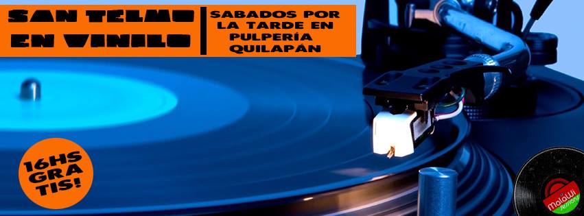 Hoy! Malawi Sessions presenta: San Telmo en Vinilo. Sábados de 16a20h