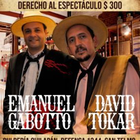 Noches Payadoras con David Tokar y Emanuel Gabotto